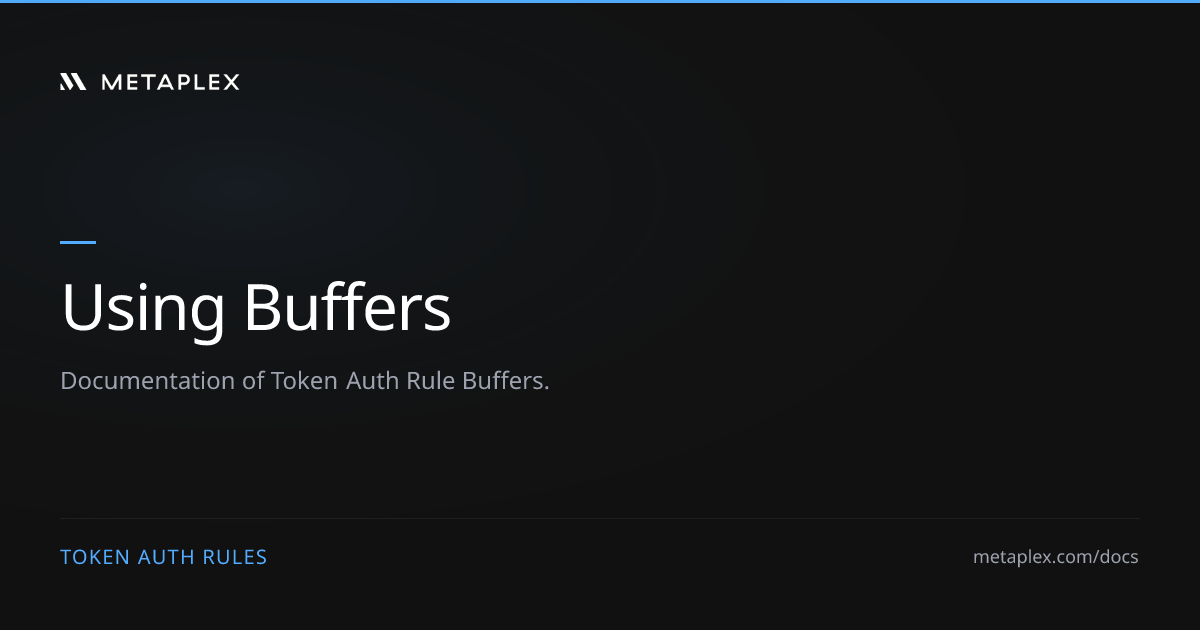 Buffers | Token Auth Rules