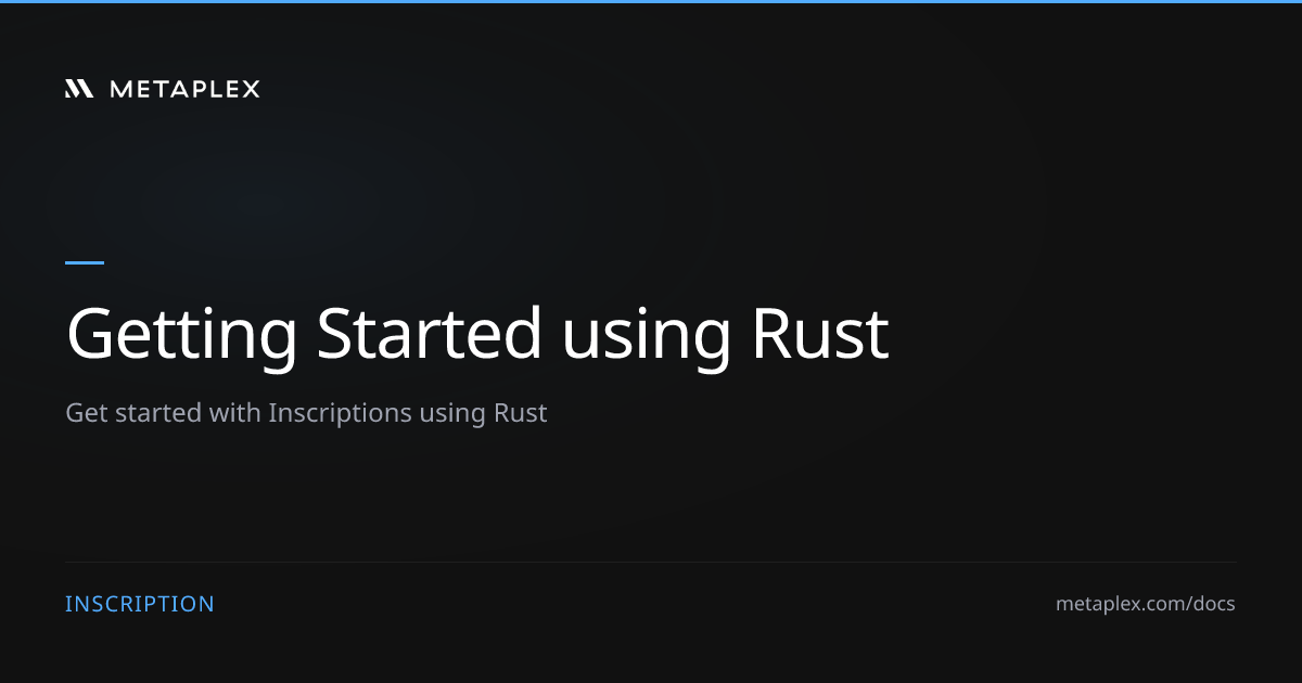 Rust SDK | Inscription