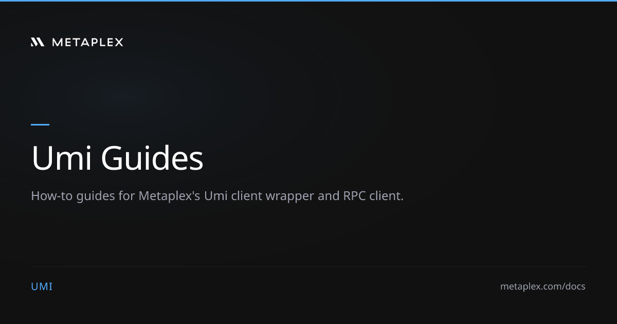 Guides | Umi Guides