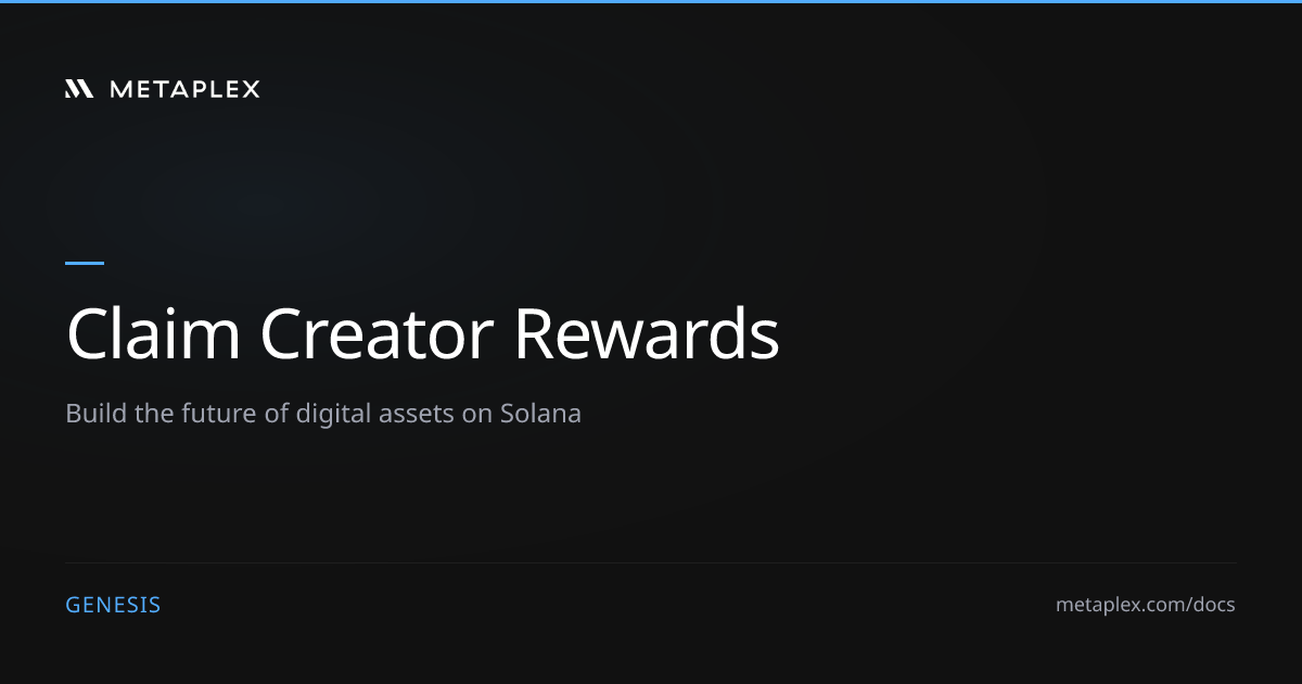 Genesis - Claim Creator Rewards | REST API | Metaplex