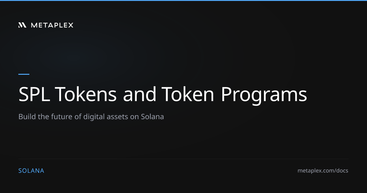 SPL Tokens and Token Programs | Understanding Solana Tokens
