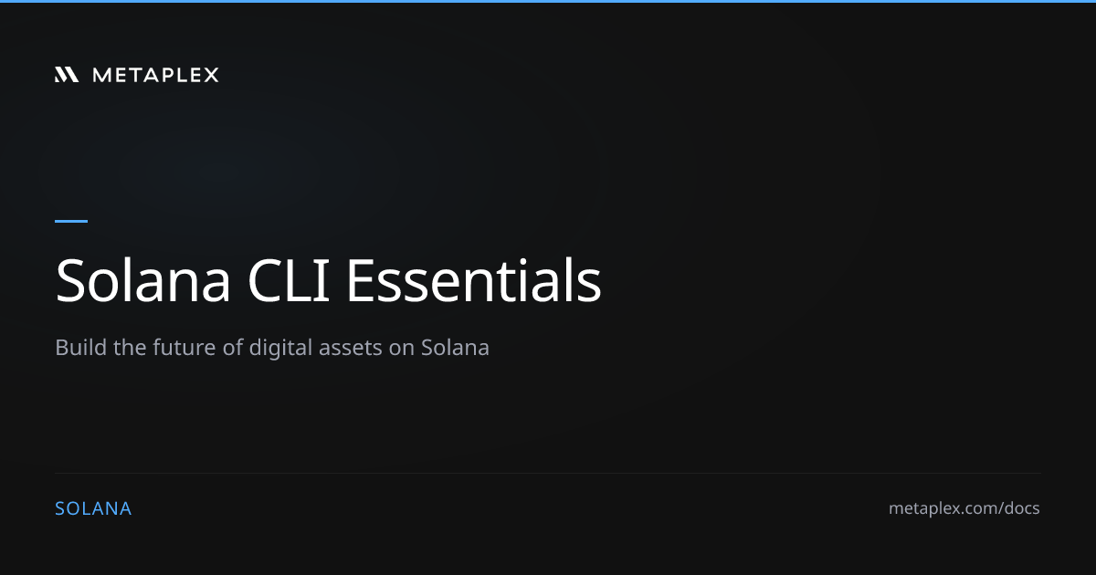 Solana CLI Essentials | Solana Development Guide